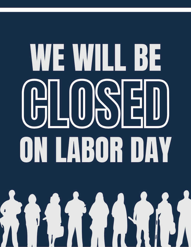 Closed/Labor Day flyer