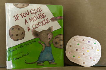 If you give a mouse a cookie