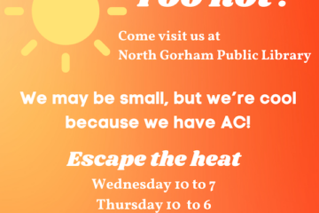 Too Hot? AC in the library. Wed. 10-7 and Thursday 10-6