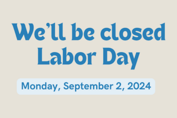 Closed Labor Day